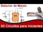 Montando um Detector de Metais com CI 555