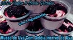 Musse de Uva  com 3 Ingredientes FaçaEVenda e Ganhe muito dinheiro com essa receita.