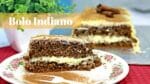 Receita maravilhosa de BOLO INDIANO