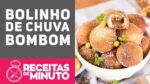 BOLINHO DE CHUVA RECHEADO COM BOMBOM – Receitas de Minuto #322