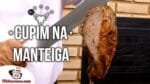 Como Fazer Churrasco de Cupim na Manteiga – Tv Churrasco