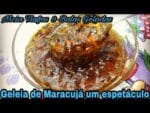 Geléia de maracujá deliciosa não vai Amido .