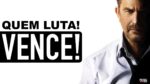 QUEM LUTA, VENCE! QUEM TEM OBJETIVO NÃO DESISTE!