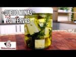Aperitivo Queijo Minas com Ervas – Tv Churrasco