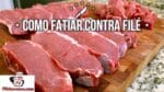 Como Fatiar Contra Filé – Tv Churrasco