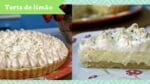 Como fazer uma Clássica Torta de limão – muitas dicas