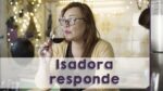 Isadora Responde – Temporada 2017