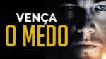 QUANTAS VEZES VOCÊ PERDEU UMA OPORTUNIDADE POR MEDO? ( MOTIVAÇÃO )
