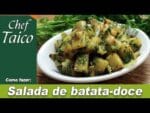 Salada de batata doce – Chef Taico