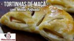 Tortinhas de Maçã com Massa Folhada – Tv Churrasco