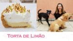 A MELHOR TORTA DE LIMÃO DO MUNDO ft. CACAU e PAÇOCA | TPM, pra que te quero?