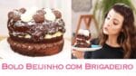 BOLO BEIJINHO com (muito!) BRIGADEIRO | TPM, pra que te quero?