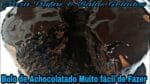 BOLO DE ACHOCOLATADO MUITO FÁCIL DE FAZER.