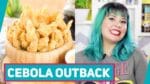CEBOLA DO OUTBACK – Como fazer Cebola Empanada (Blooming Onion) – Receitas de Minuto #330