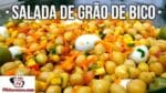 Como Fazer Salada de Grão de Bico – Tv Churrasco