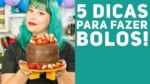 5 DICAS PARA NUNCA MAIS ERRAR RECEITAS DE BOLO – Me Ajuda Gi #15