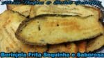 BERINJELA FRITA FÁCIL DE FAZER