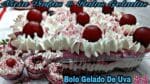 BOLO GELADO DE UVA AUMENTE SUA RENDA FAMILIAR COM ESSA RECEITA.