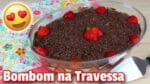 Bombom de Morango na Travessa | Receita Fácil e Rápida de Bombom de Morango na Travessa | Cakepedia