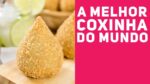 COMO FAZER A MELHOR COXINHA DO MUNDO – Receitas de Minuto #336