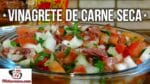Como Fazer Vinagrete de Carne Seca – Tv Churrasco