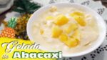 GELADO DE ABACAXI SOBREMESA SIMPLES I SOBREMESA DE NATAL