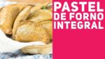 PASTEL DE FORNO INTEGRAL (como fazer massa e recheio) – Receitas de Minuto #337