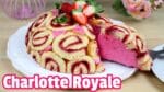 Charlotte Royale de Morango | Como Fazer Charllotte Royale de Morango | Cakepedia