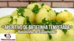Como Fazer Aperitivo de Batatinha Temperada (Batatinha de Casamento) – Tv Churrasco