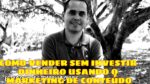 Como usar Marketing de conteúdo para vender pela internet sem investir em anúncios