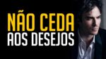 NÃO CEDA AOS DESEJOS! VÍDEO MOTIVACIONAL | MOTIVAÇÃO