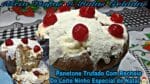 Panetone Trufado de Leite Ninho Especial de Natal