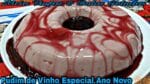 Pudim de Vinho uma Delícia Especial de Ano Novo