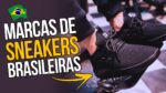 SNEAKERS: 8 Marcas NACIONAIS de Tênis – #LojasNacionais