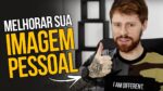 5 Dicas para MELHORAR sua IMAGEM PESSOAL – #DicasMM