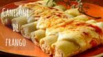 CANELONE DE FRANGO COM CREME DE MILHO – SUPER ESPECIAL