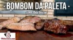 Como Fazer Bombom da Paleta com Barbecue – Churrasco Barato – Tv Churrasco