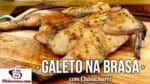 Como Fazer Galeto na Brasa com Chimichurri – Tv Churrasco