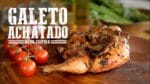 Galeto Achatado / Atropelado I Churrasqueadas