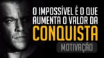 O IMPOSSÍVEL É POSSÍVEL! VÍDEO MOTIVACIONAL | MOTIVAÇÃO