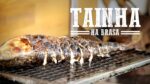 Tainha na Brasa I Churrasqueadas