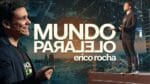 VOCÊ JÁ FAZ PARTE DO MUNDO PARALELO? | POWERCLASS | FL AO VIVO 2017 | ERICO ROCHA