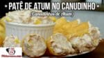 Como Fazer Aperitivo de Patê de Atum no Canudinho (Canudinhos de Atum) – Tv Churrasco