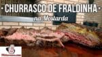 Como Fazer Churrasco de Fraldinha na Mostarda – Frigo Nosso – Tv Churrasco