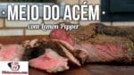 Como Fazer Meio do Acém com Lemon Pepper (Churrasco de Acém com Lemon Pepper) – Tv Churrasco