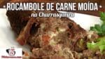 Como Fazer Rocambole de Carne Moída na Churrasqueira – Tv Churrasco