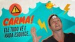 [CUIDADO] Você Tem CARMA Bom ou Ruim?