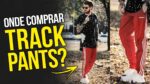 TRACK PANTS MASCULINAS: Onde Encontrar no Brasil e Como Usar? – #DicasMM