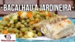 Como Fazer Bacalhau à Jardineira – Tv Churrasco