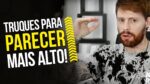 COMO PARECER MAIS ALTO? Truques com as nossas Roupas – #DicasMM